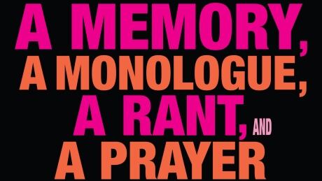 The play A Memory, a Monoglogue, a Rant, and a Prayer aims to raise awareness about violence against women. Ensler