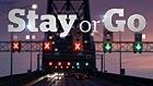 Stay or go promo