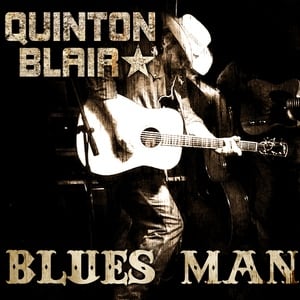 Quinton Blair album cover Blues Man