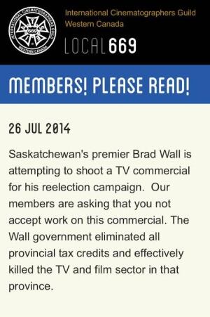 Cinematographers Guild Local 669 filmmakers Sask Party snub