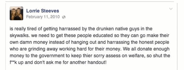 Lorrie Steeves facebook drunken native guys