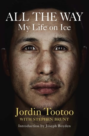 Jordin Tootoo, All the Way: My Life on Ice