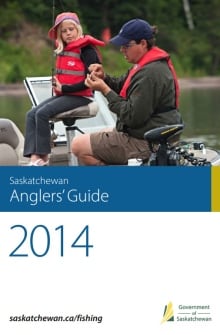 Saskatchewan Anglers' Guide 2014