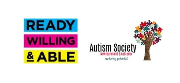 Autism Society of Newfoundland and Labrador Ready Willing and Able