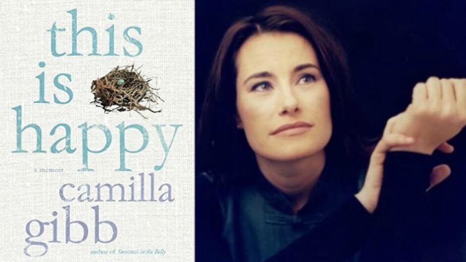 Camilla Gibb's memoir, This Is Happy, is on the shortlist for the RBC Taylor Prize. The winner will be announced on March 7.