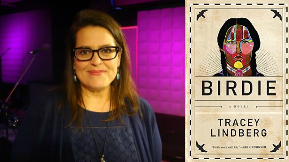 Tracey Lindberg's first novel, Birdie, is one of five books in the running for CBC's Canada Reads 2016.