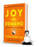 Joy on demand