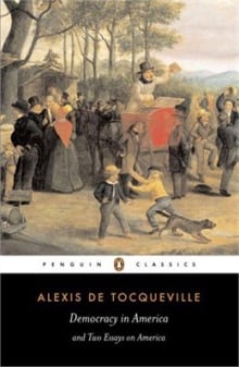 Democracy in America by Alexis de Tocqueville
