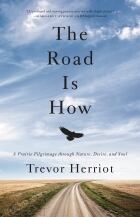 The Road Is How