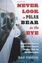 Never Look a Polar Bear in the Eye