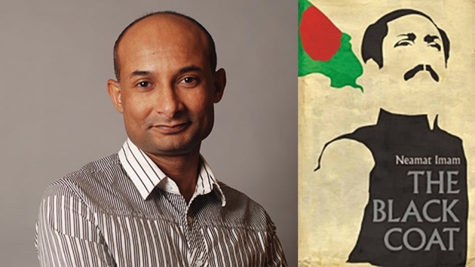 Neamat Imam's novel The Black Coat takes a darkly satirical look at the politics of 1970s Bangladesh, a time when the country was recovering from a bloody struggle for independence.