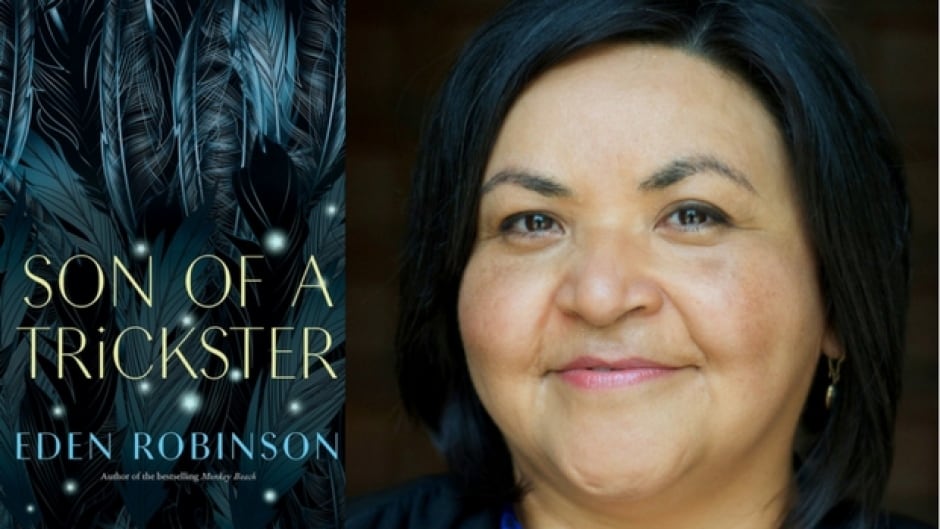 Eden Robinson's latest novel, Son of a Trickster, is the first title in a trilogy.
