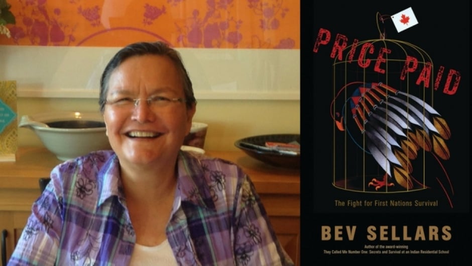 Bev Sellars is the author of Price Paid: The Fight for First Nations Survival.