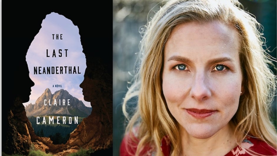 Claire Cameron's new novel explores what it means to be human by looking back to Neanderthals.