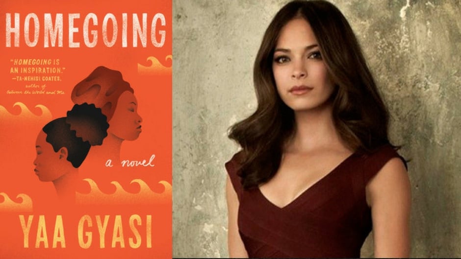Kristin Kreuk says that Homegoing by Yaa Gyasi makes an important point about the stories missing from history.