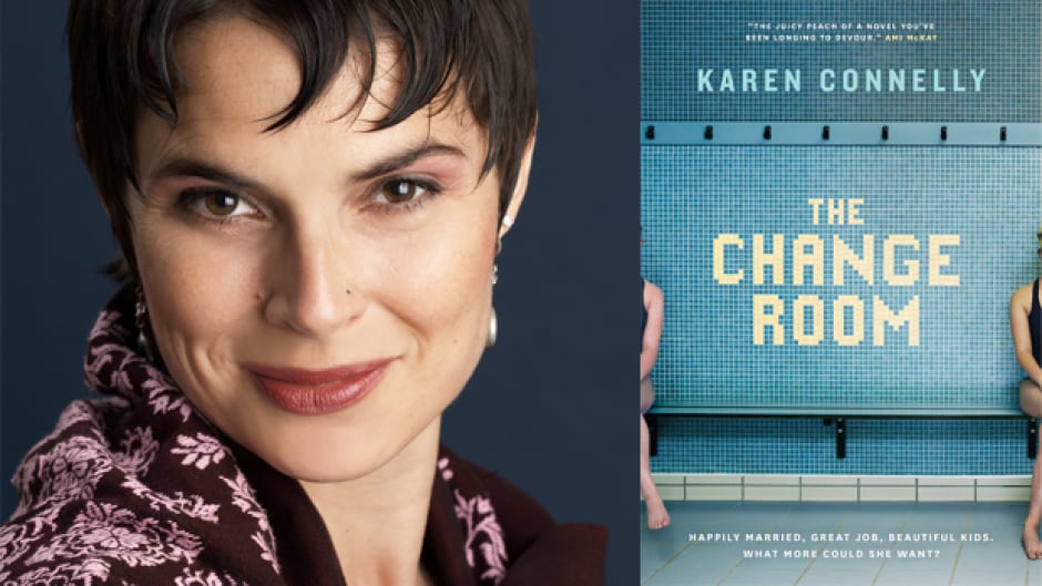 Karen Connelly is the author of the novel The Change Room.