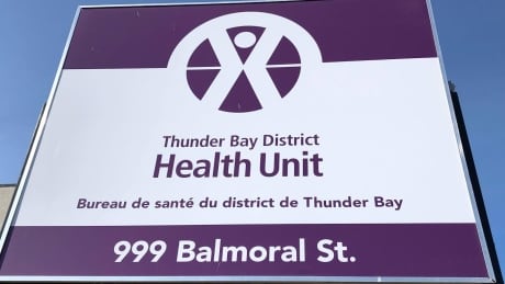 The Thunder Bay District Health Unit sign in Thunder Bay, Ont. Thunder Bay District Health Unit