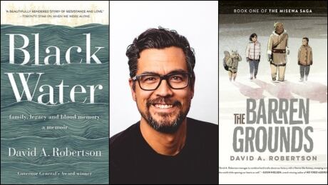 David A. Robertson has three books out this fall, from his memoir Black Water: Family, Legacy and Blood Memory, to his middle grade novel, The Barren Grounds. David A. Robertson Collage