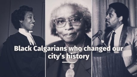 Black Calgarians who changed our city's history Black Calgarians who changed our city's history
