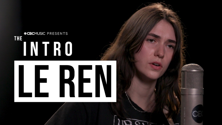 5 things you need to know about Le Ren, Canada's rising folk singer; Le Ren is our latest guest on CBC Music's The Intro.