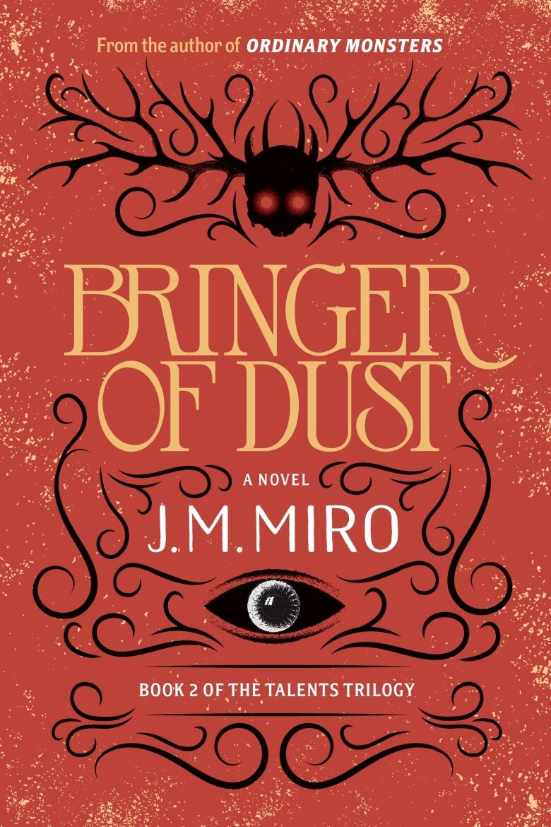 Bringer of Dust by J.M. Miro CBC Books