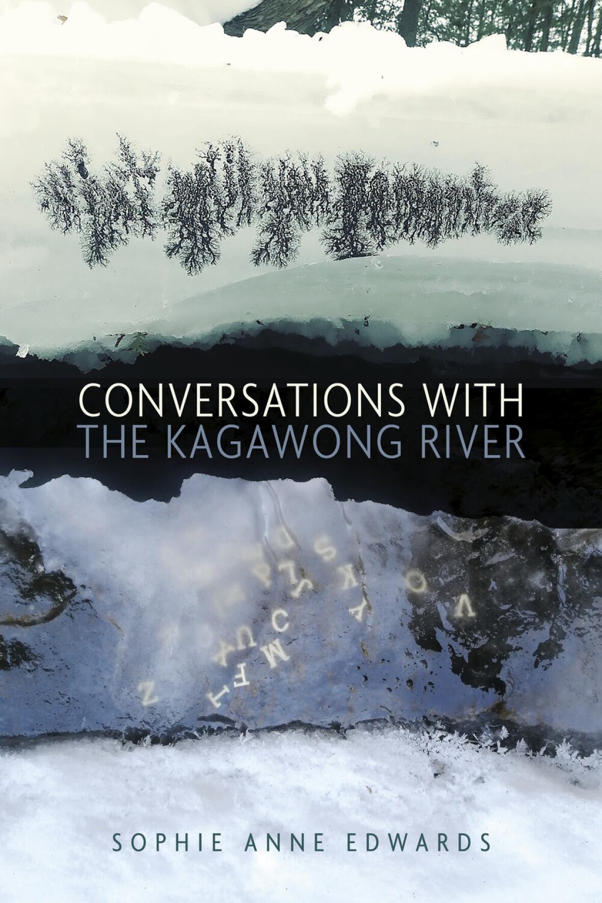 The book cover; a winter landscape with a river in the middle and the title written in the river