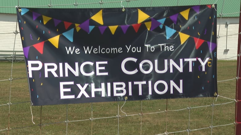 Sign that says we welcome you to the Prince County Exhibition