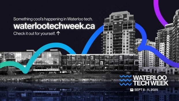 Organizers have planned 40 events including panels, discussions and meet ups at the first ever Waterloo Tech Week. Poste of Waterloo Tech Week