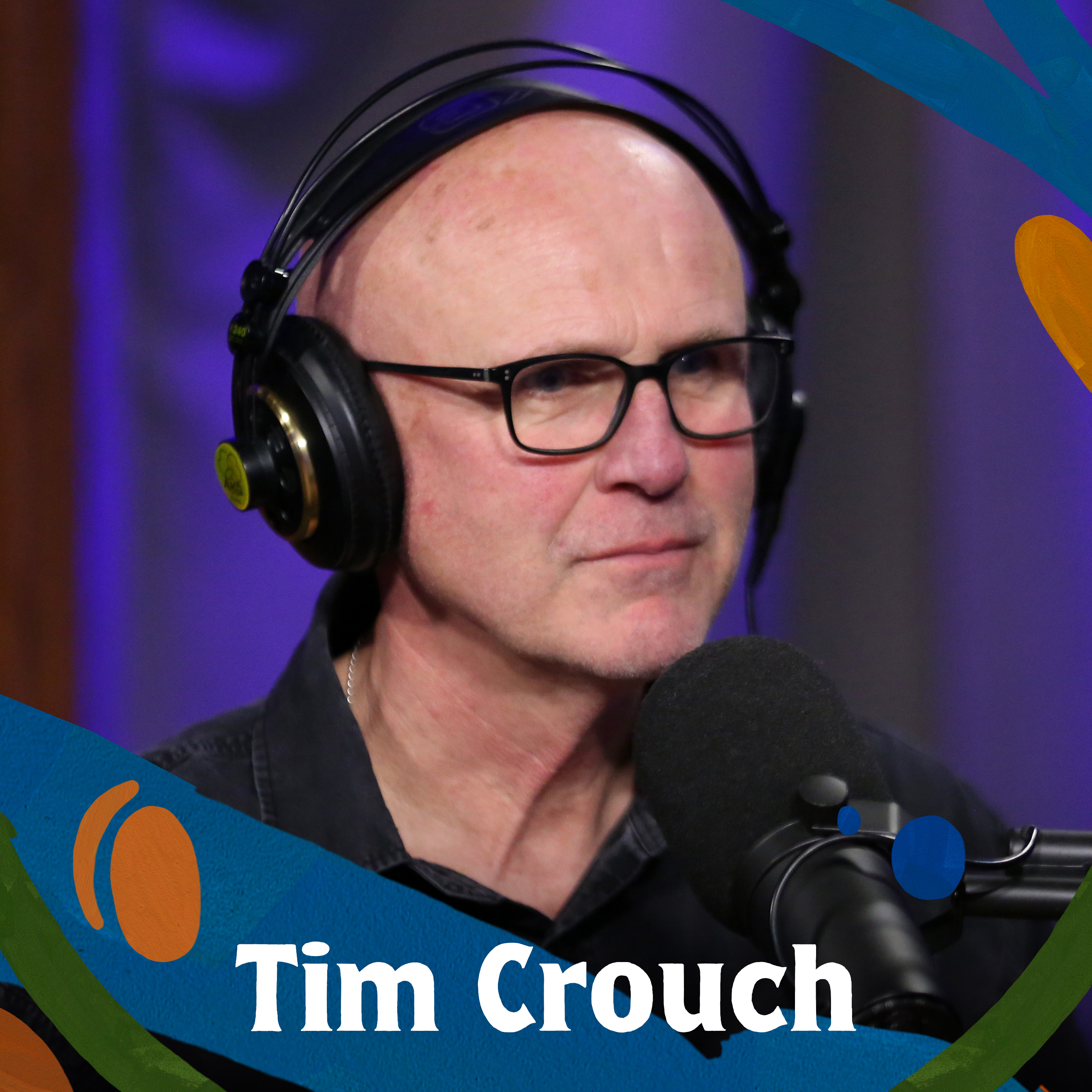 cover of episode Playwright Tim Crouch doesn’t want his actors to hear this podcast